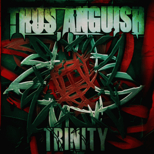Thus, Anguish : Trinity